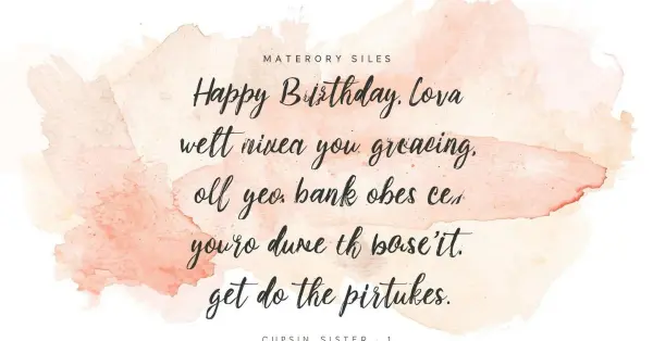 birthday wishes cousin sister